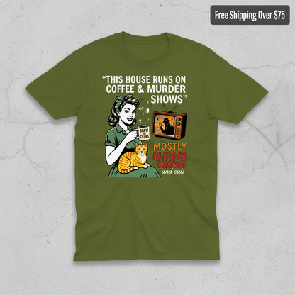 Coffee & Murder Shows T-Shirt_clean