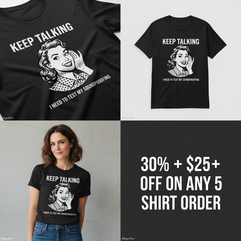 Keep Talking T-Shirt_4_panel