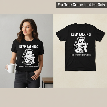 Keep Talking T-Shirt_model_flat