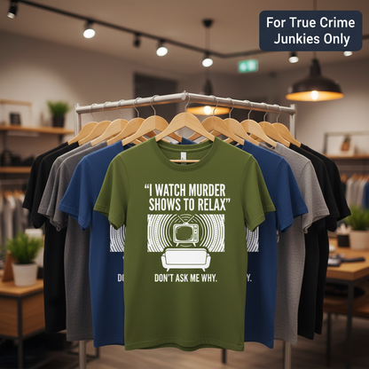 Murder Show Chill T-Shirt_boutique_rack