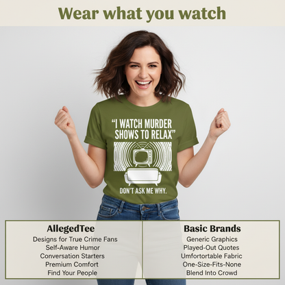 Murder Show Chill T-Shirt_product_table