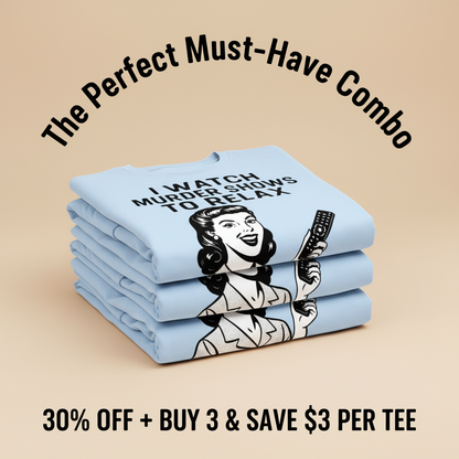 Murder Shows & Chill T-Shirt_stacked_promotion