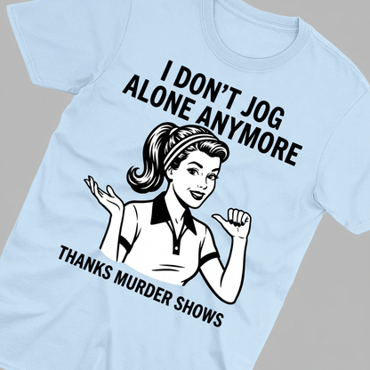 Thanks Murder Shows T-Shirt_extreme_za