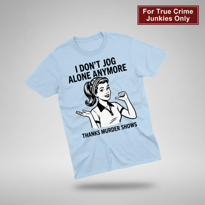 Thanks Murder Shows T-Shirt_3d_float