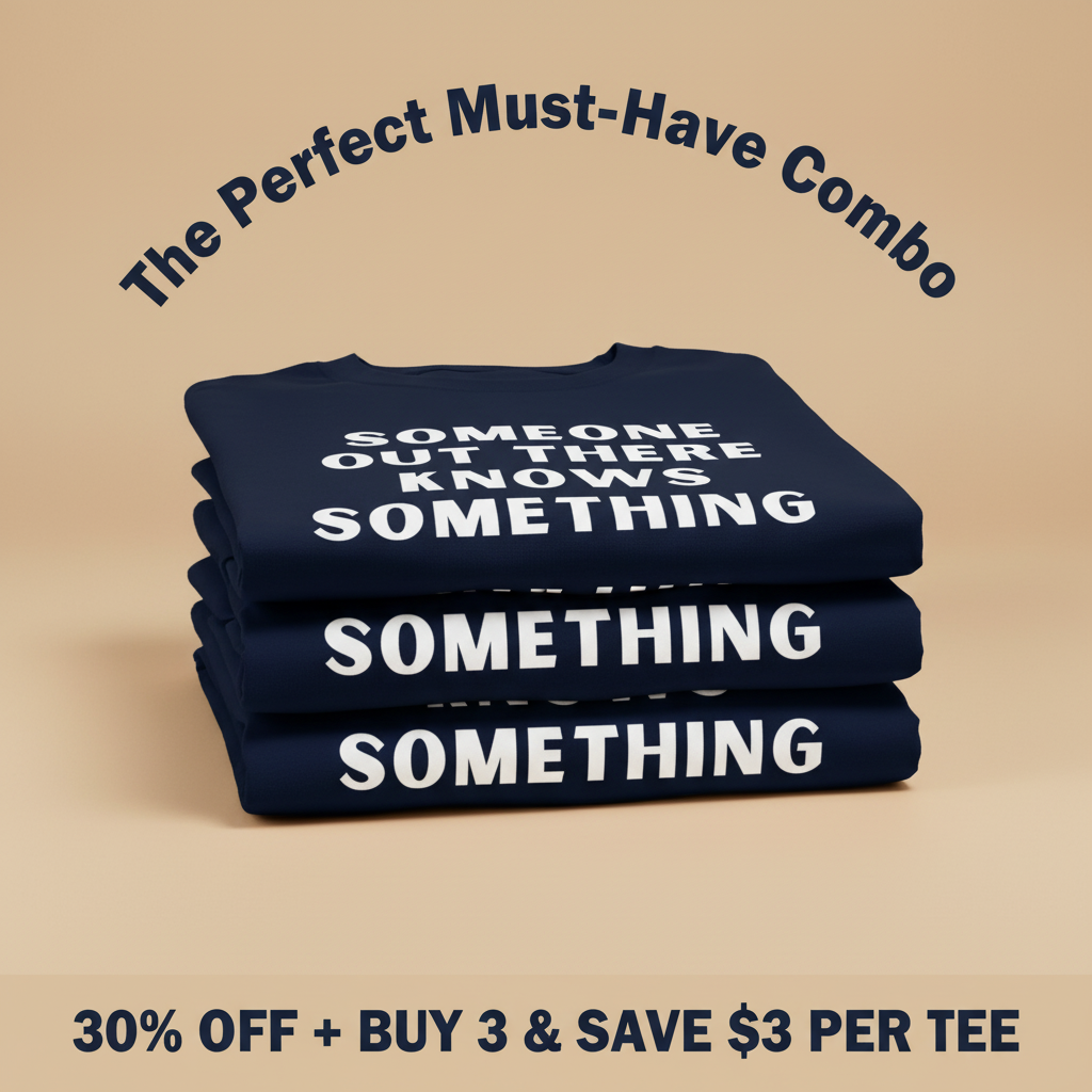 Someone Knows Something T-Shirt_stacked_promotion