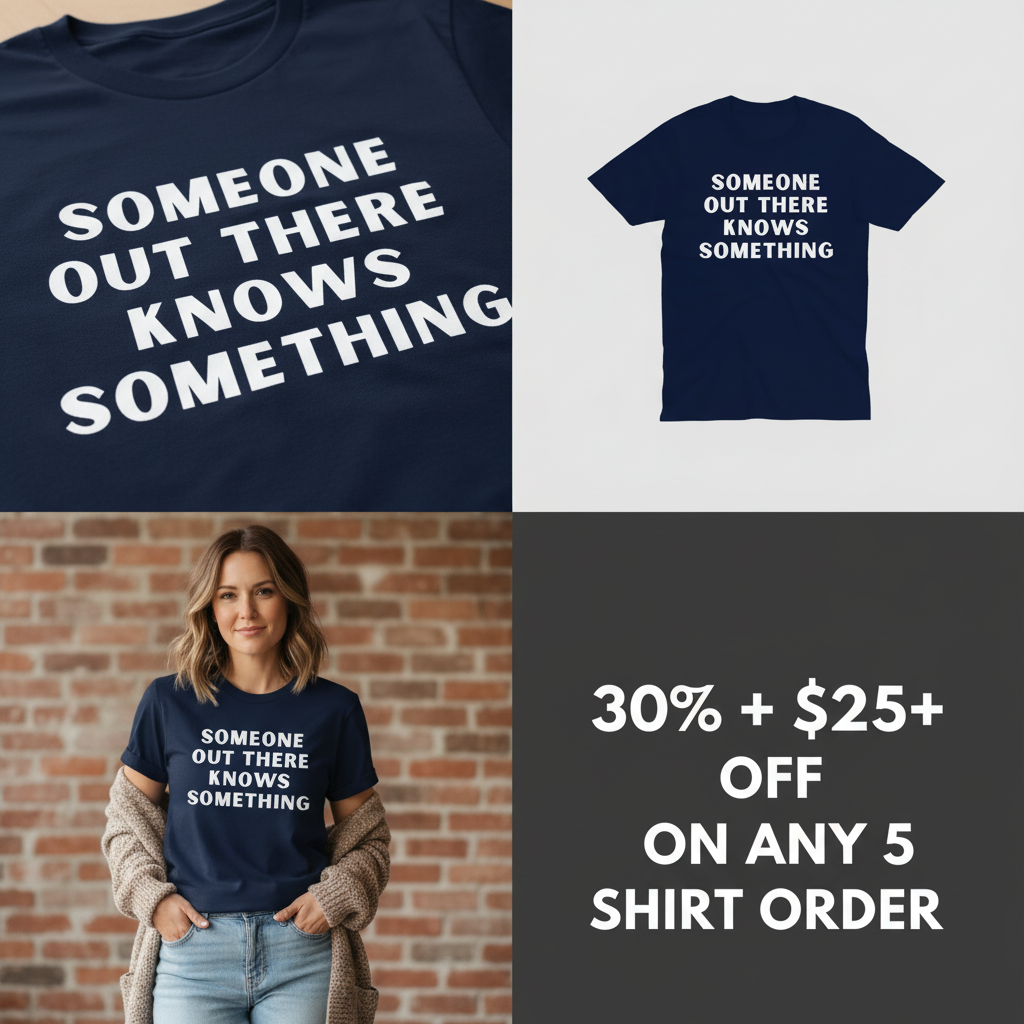 Someone Knows Something T-Shirt_4_panel