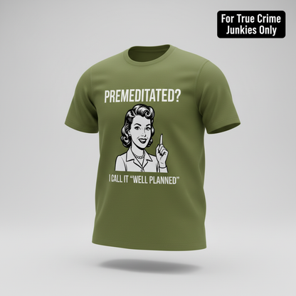Well Planned Humor T-Shirt_3d_float