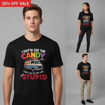 I Gotta See The Candy T-Shirt_3_model