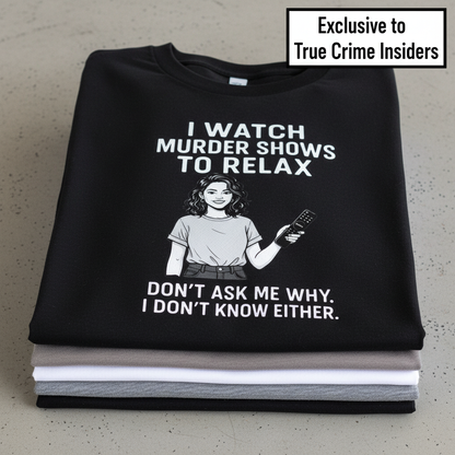 Murder Shows & Chill T-Shirt_stacked_flatlay