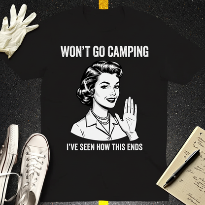 Won’t Go Camping T-Shirt_dual_lifestyle