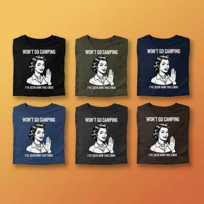 Won’t Go Camping T-Shirt_6color_grid