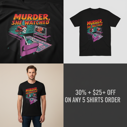 Murder She Watched T-Shirt_4_panel