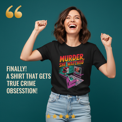Murder She Watched T-Shirt_model_testimonial