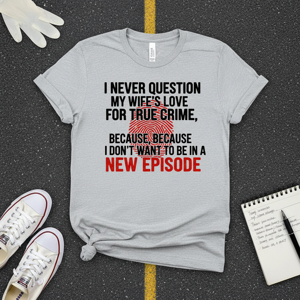 True Crime Wife T-Shirt_3_model