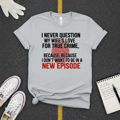 True Crime Wife T-Shirt_3_model
