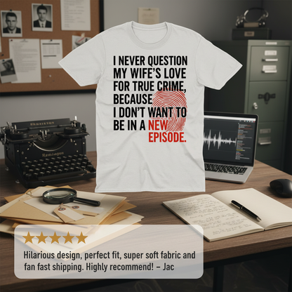 True Crime Wife T-Shirt_review_5star