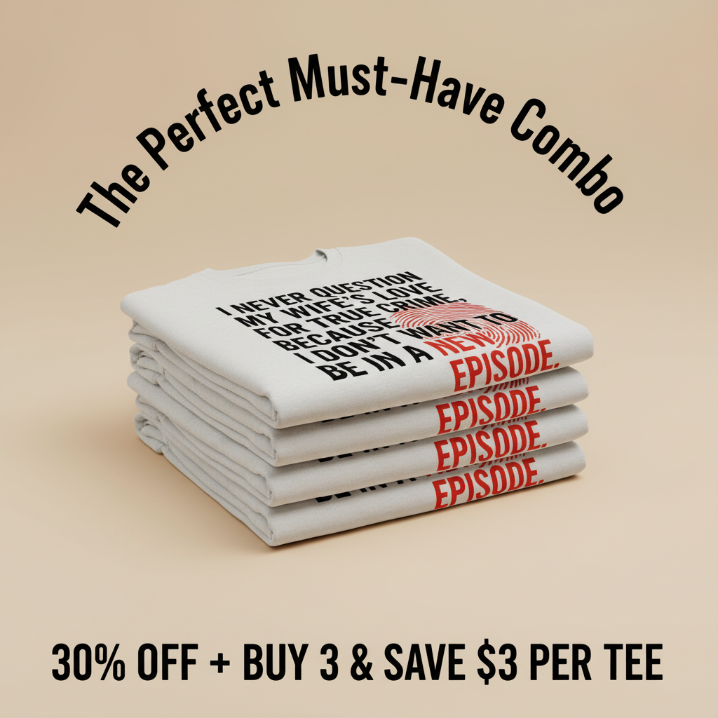 True Crime Wife T-Shirt_stacked_promotion