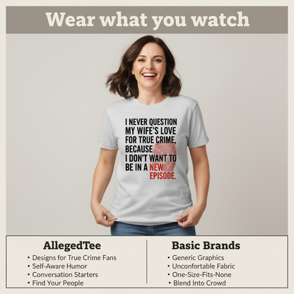 True Crime Wife T-Shirt_product_table