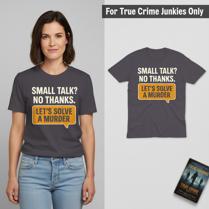 Let's Solve a Murder T-Shirt_model_flat