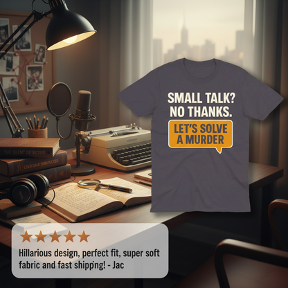 Let's Solve a Murder T-Shirt_review_5star