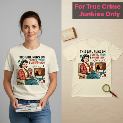 Coffee Yarn & Murder Shows T-Shirt_model_flat