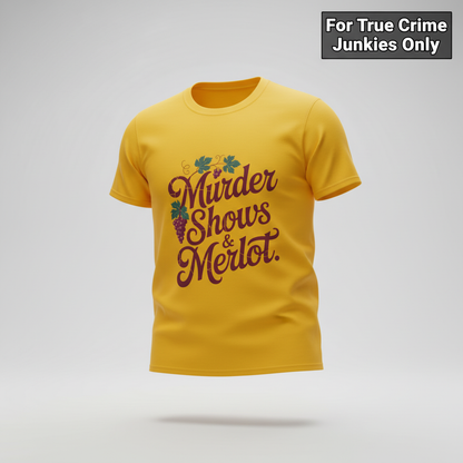Murder Shows & Merlot T-Shirt_3d_float