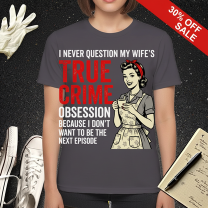 True Crime Obsession T-Shirt_3_model