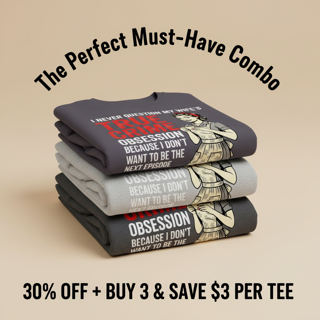 True Crime Obsession T-Shirt_stacked_promotion