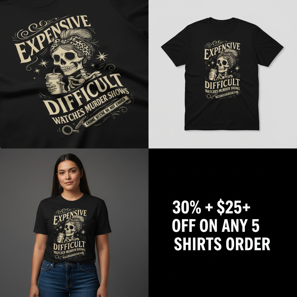 Expensive and Difficult T-Shirt_4_panel
