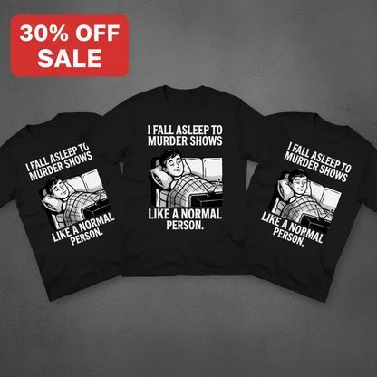 Murder Shows and Chill T-Shirt_3_model