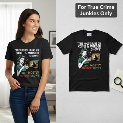 Coffee & Murder Shows T-Shirt_model_flat