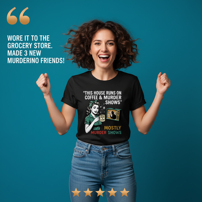 Coffee & Murder Shows T-Shirt_model_testimonial
