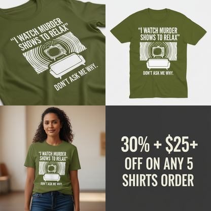Murder Show Chill T-Shirt_4_panel
