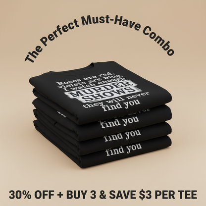 Murder Shows Poetry T-Shirt_stacked_promotion