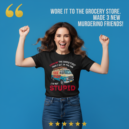 Show Me Stupid T-Shirt_model_testimonial