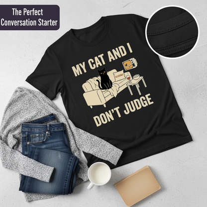 My Cat and I Don’t Judge T-Shirt__pair