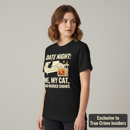 Me, My Cat & Murder Shows T-Shirt__space