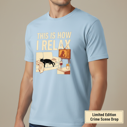 This Is How I Relax T-Shirt__space