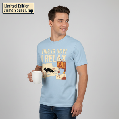 This Is How I Relax T-Shirt__benefit