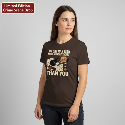 Murder-Show-Loving Cat T-Shirt__benefit