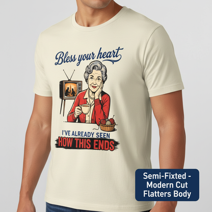 Bless Your Heart How This Ends T-Shirt__space