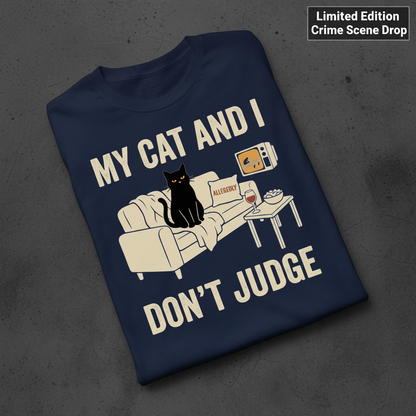 My Cat and I Don’t Judge T-Shirt_fold_tilt