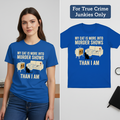 Murder-Show Cat Obsession T-Shirt_model_flat