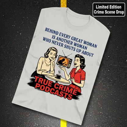 True Crime Podcast Chat Queens T-Shirt_fold_tilt