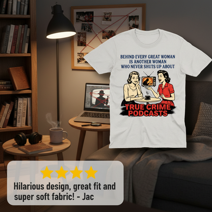 True Crime Podcast Chat Queens T-Shirt_review_5star