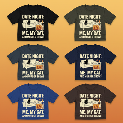 Me, My Cat & Murder Shows T-Shirt_6color_grid