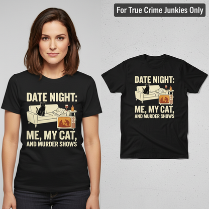 Me, My Cat & Murder Shows T-Shirt_model_flat