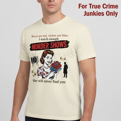 Murder Shows Retro Humor T-Shirt__hero