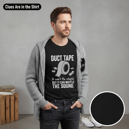 Duct Tape Muffles the Sound T-Shirt__pair