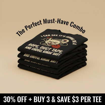 Rope, Duct Tape & Shovel T-Shirt_stacked_promotion
